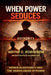 When Power Seduces by Wayne C. Robinson