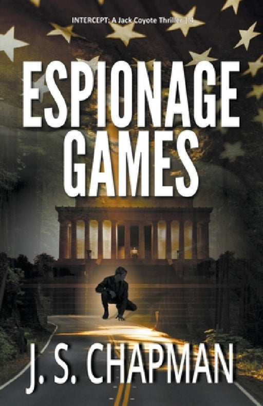Espionage Games by J. S. Chapman