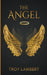 The Angel by Troy Lambert
