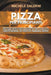 Pizza per principianti: 400 Ricette facili e veloci per gustarsi una pizza a casa, o da amici, da soli o in compagnia, in piedi o a tavola, a by Michele Salerni