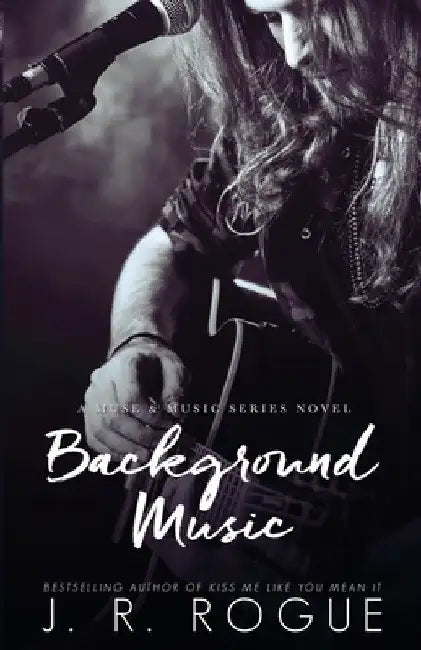 Background Music by J. R. Rogue