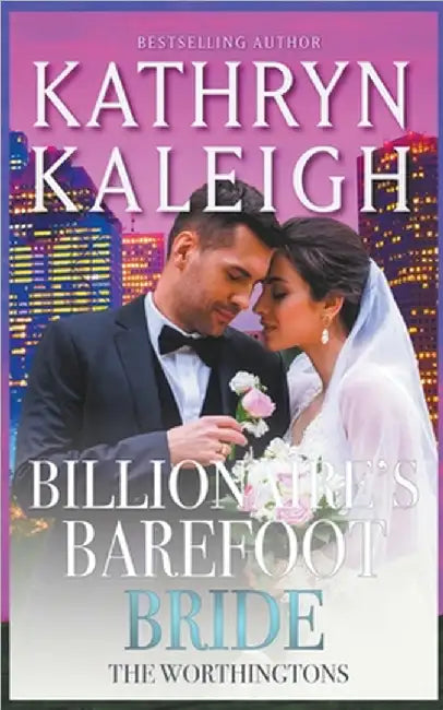 Billionaire's Barefoot Bride by Kaleigh, Kathryn