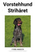 Vorstehhund Strihåret by Fynn Hansen