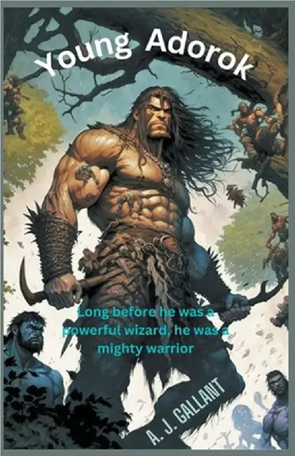 Young Adorok by Gallant, A. J.