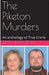 The Piketon Murders by Ruth Kanton