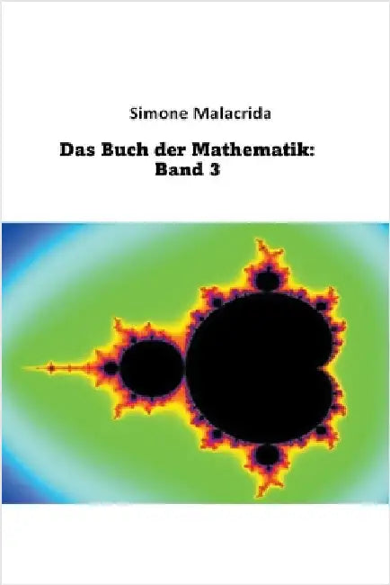 Das Buch der Mathematik: Band 3 by Simone Malacrida