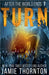 After The World Ends: Turn (Book 7) by Jamie Thornton