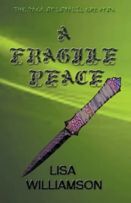 A Fragile Peace by Lisa Williamson