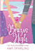 Brazos High by Amy Sparling