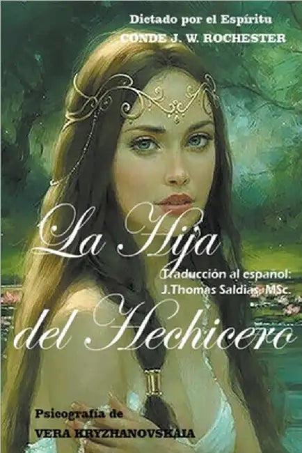 La Hija del Hechicero by Rochester, Conde J. W.