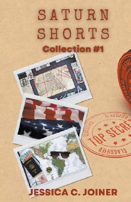SATURN Shorts: Collection #1 by Jessica C. Joiner