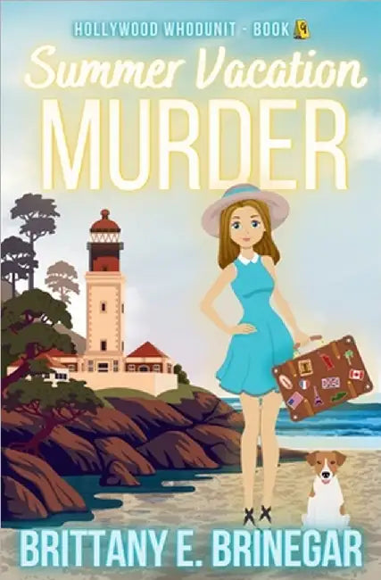 Summer Vacation Murder: An Undercover Tourist Cozy Mystery by Brinegar, Brittany E.
