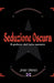 Seduzione Oscura by John Danen