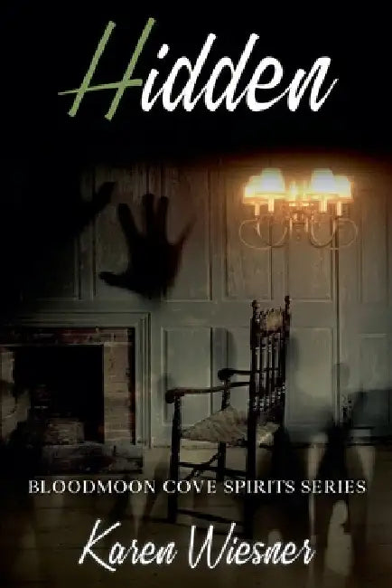 Hidden by Karen Wiesner
