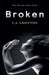 Broken by L. a. Griffiths