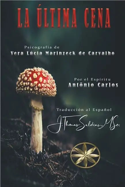 La Última Cena by Carvalho, Vera Lúcia Marinzeck de