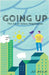 Going up: The Art of Salary Negotiation by Af Delk