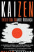 Kaizen - Inicie sua Grande Mudança - A Filosofia Japonesa que vai te Ensinar como Melhorar e Progredir na Vida. Ganhe Autoconsciência e Autoconfiança by Mattew Nakagawa