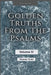 Golden Truths from the Psalms - Volume IV - Psalms 73 - 80 by Jim Taylor