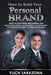 How to Build Your Personal Brand by Ylich Tarazona