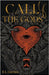 Call of the Gods by Davies, S. L.