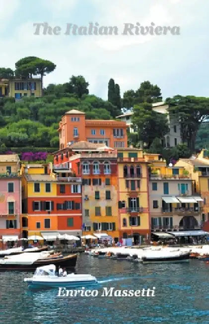 The Italian Riviera by Enrico Massetti