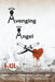 Avenging Angel by Tj Lee