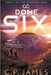 Dome Six by James, C. P.