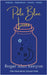 Pale Blue Lives by Kenyon, Roger Alan