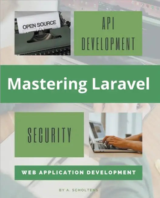 Mastering Laravel by Scholtens, A.