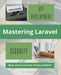Mastering Laravel by Scholtens, A.