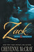 Zack by Cheyenne McCray