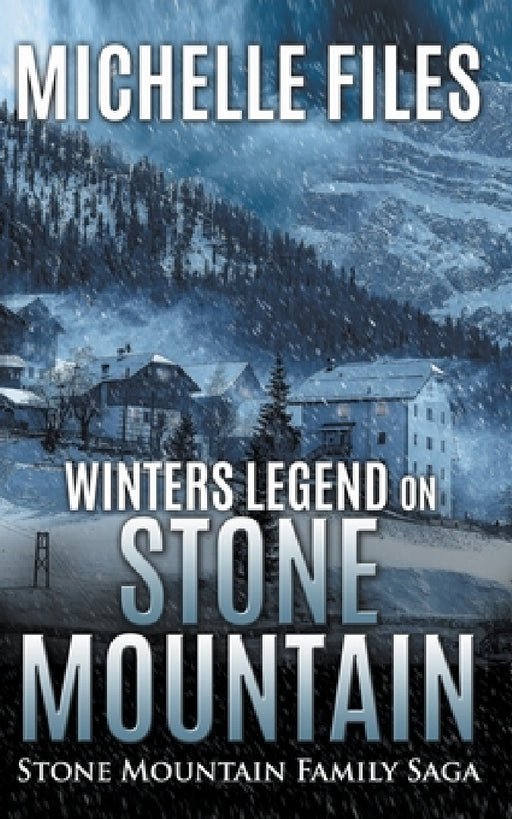 Winters Legend on Stone Mountain by Michelle Files