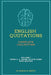English Quotations Complete Collection: Volume I by Daniel B. Smith