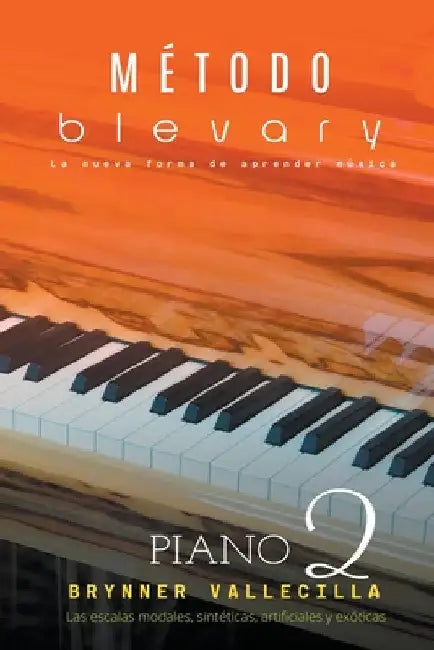 Método blevary piano 2 by Brynner Leonidas Vallecilla Riascos