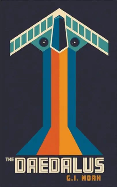 The Daedalus by Noah, G. I.