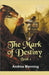 The Mark of Destiny by Andrea Manning