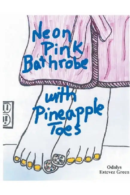 Neon Pink Bathrobe with Pineapple Toes by Odalys Estevez Green