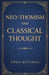 Neo-Thomism and Classical Thought by Owen Mitchell