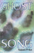 Ghost Song by Susan Price