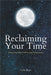 Reclaiming Your Time: Mastering Sleep Habits and Productivity by Colin Rowe