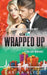 Wrapped Up by Carina Alyce