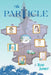 The Particle by Kelly Winsa