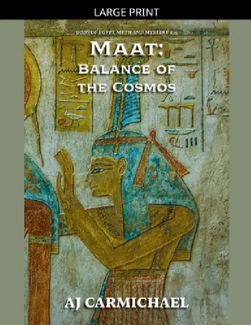 Maat: Balance of the Cosmos by Aj Carmichael
