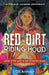 Red Dirt Riding Hood by Cg Arekion