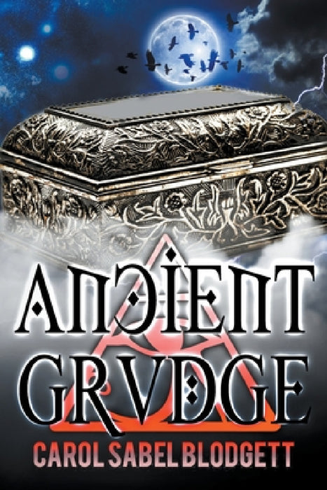 Ancient Grudge by Carol Sabel Blodgett