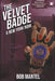 The Velvet Badge: A New York Noir by Bob Mantel