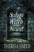 Salem Witch Haunt by Theresa Sneed
