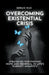 Existential Crisis: Strategies for Finding Hope and Renewal in Life's Darkest Moments by Sergio Rijo