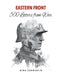 Eastern Front - 500 Letters from War by Dirk Chervatin
